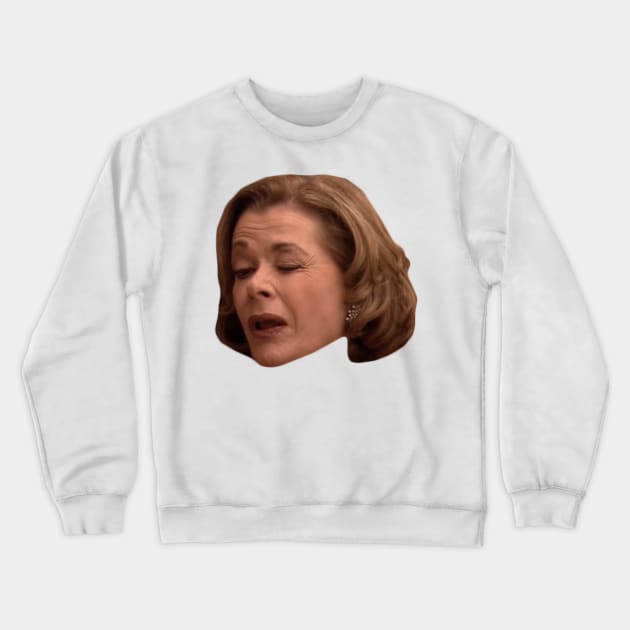 lucille bluth Crewneck Sweatshirt by aluap1006